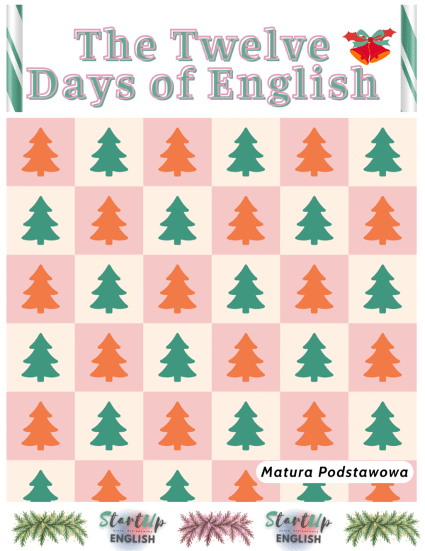 The Twelve Days of English – Świąteczny Zestaw do Matury Podstawowej